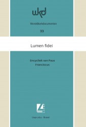 Lumen fidei. Licht van het geloof