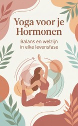 Yoga voor je hormonen