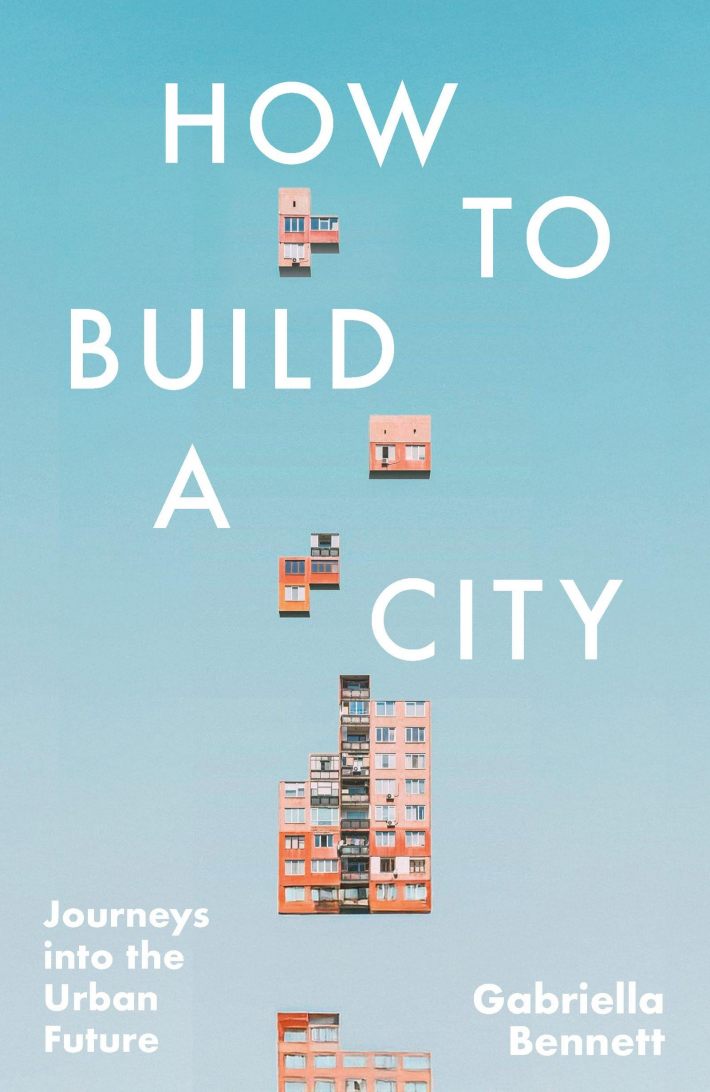 How to Build a City