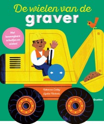 De wielen van de graver De wielen van de graver