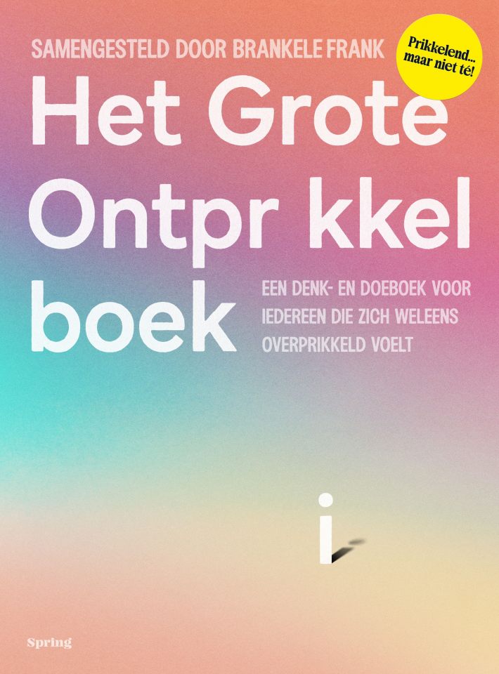 Het Grote Ontprikkelboek Het Grote Ontprikkelboek