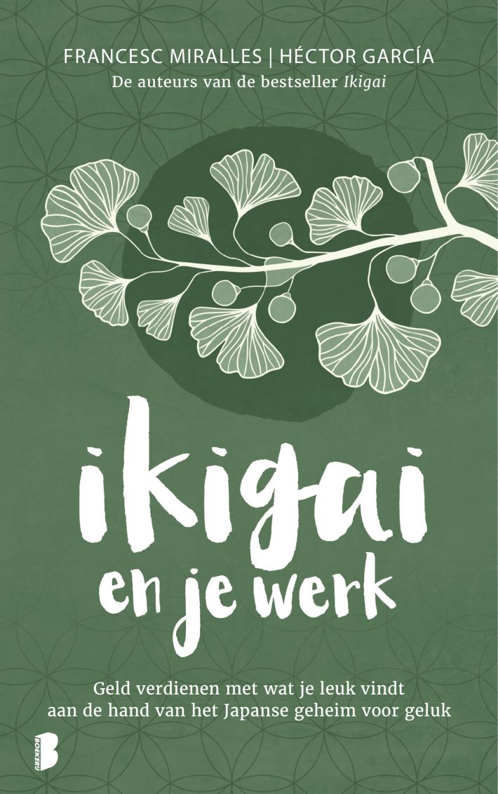 Ikigai en je werk &bullet; Ikigai en je werk