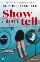 Show don't tell &bullet; Show don't tell