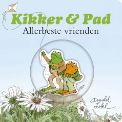 Kikker en Pad: Allerbeste vrienden Kikker en Pad: Allerbeste vrienden