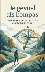 Je gevoel als kompas