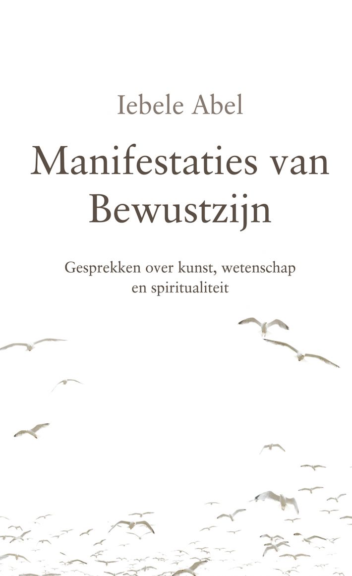 Manifestaties van Bewustzijn