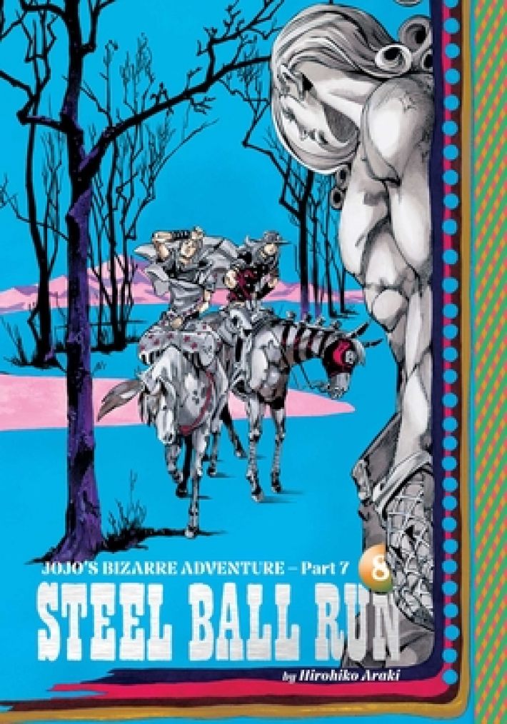 JoJo's Bizarre Adventure: Part 7--Steel Ball Run, Vol. 8