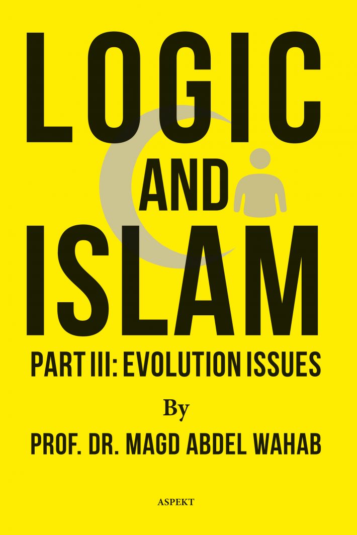 Logic and Islam Part III: Evolution issues
