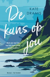 De kans op jou &bullet; De kans op jou