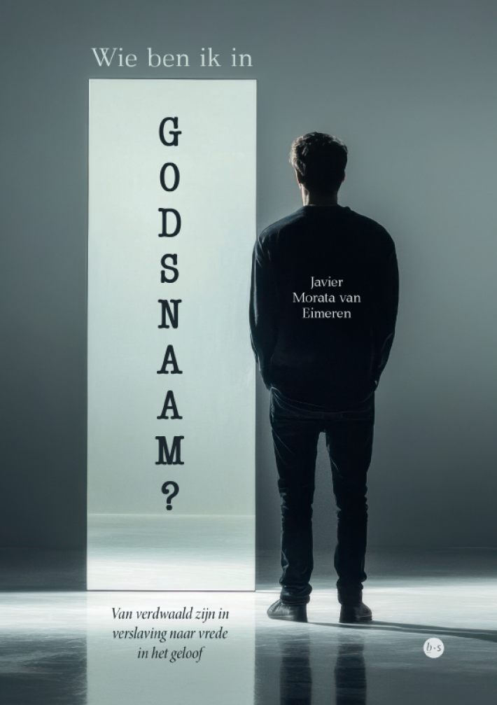 Wie ben ik in Godsnaam?