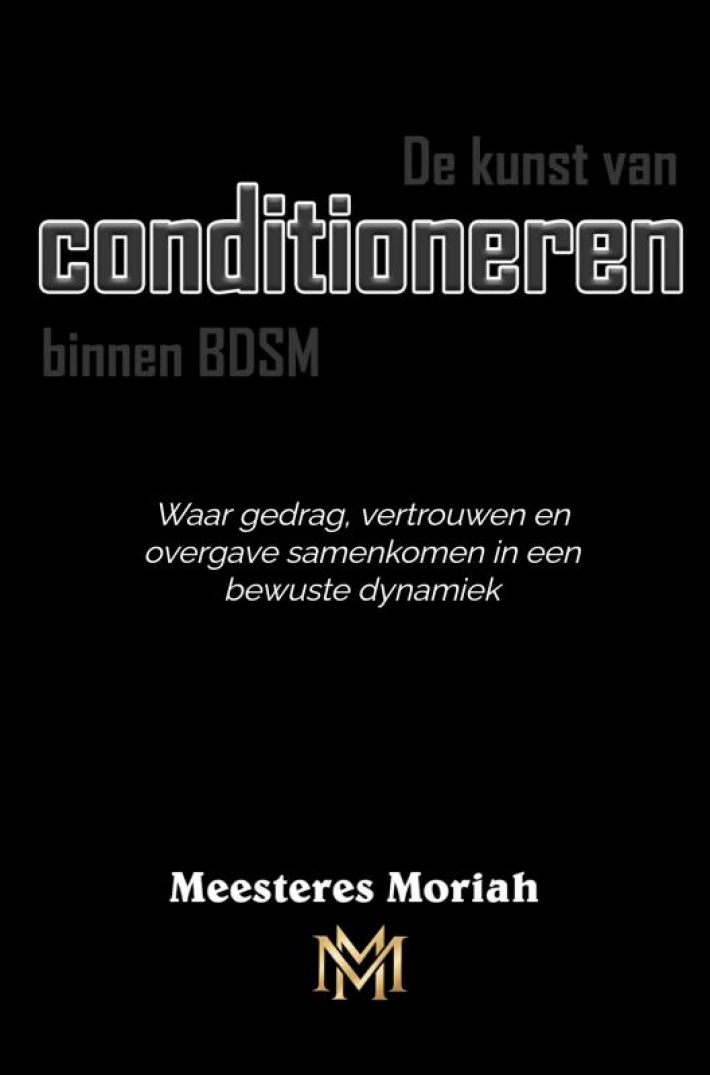 De kunst van conditioneren binnen BDSM