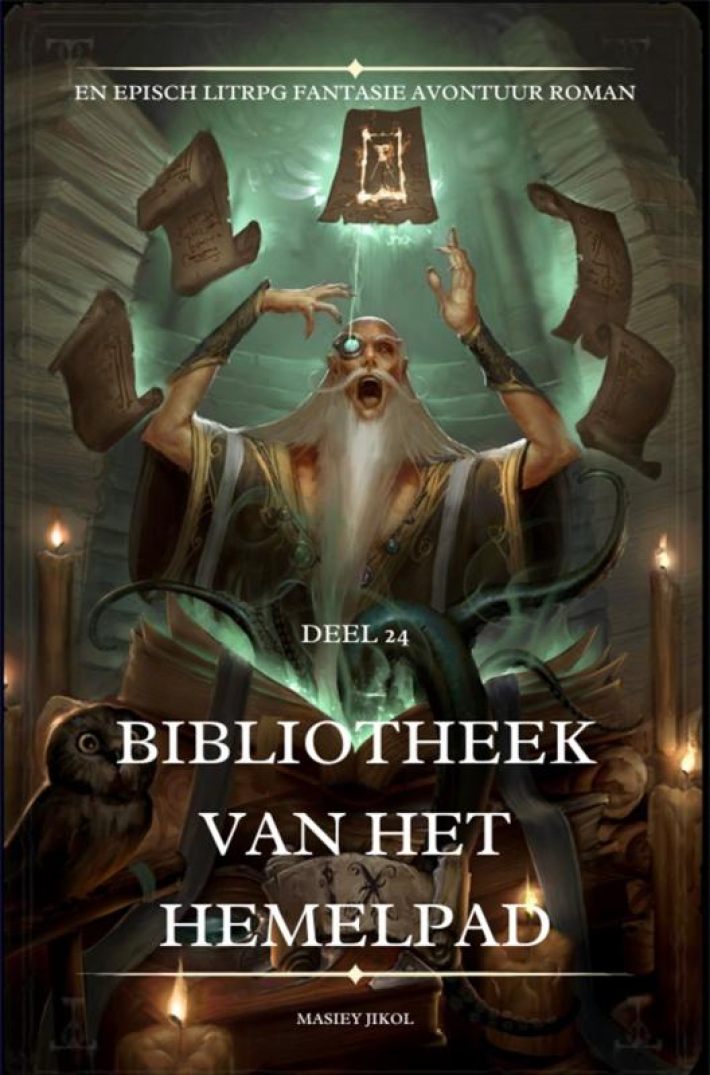 Bibliotheek van het Hemelpad:En Episch LitRPG Fantasie Avontuur Roman(Deel 24)