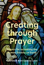 Creating through Prayer