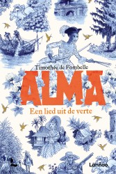 Alma 2 - Een lied uit de verte Alma 2 - Een lied uit de verte