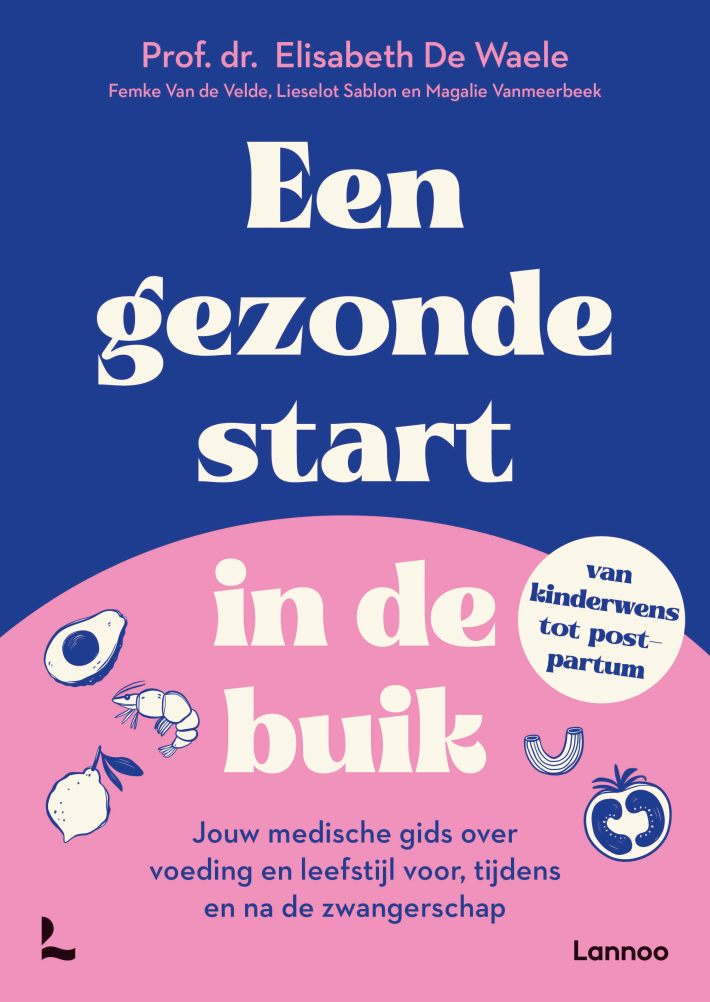 Een gezonde start in de buik