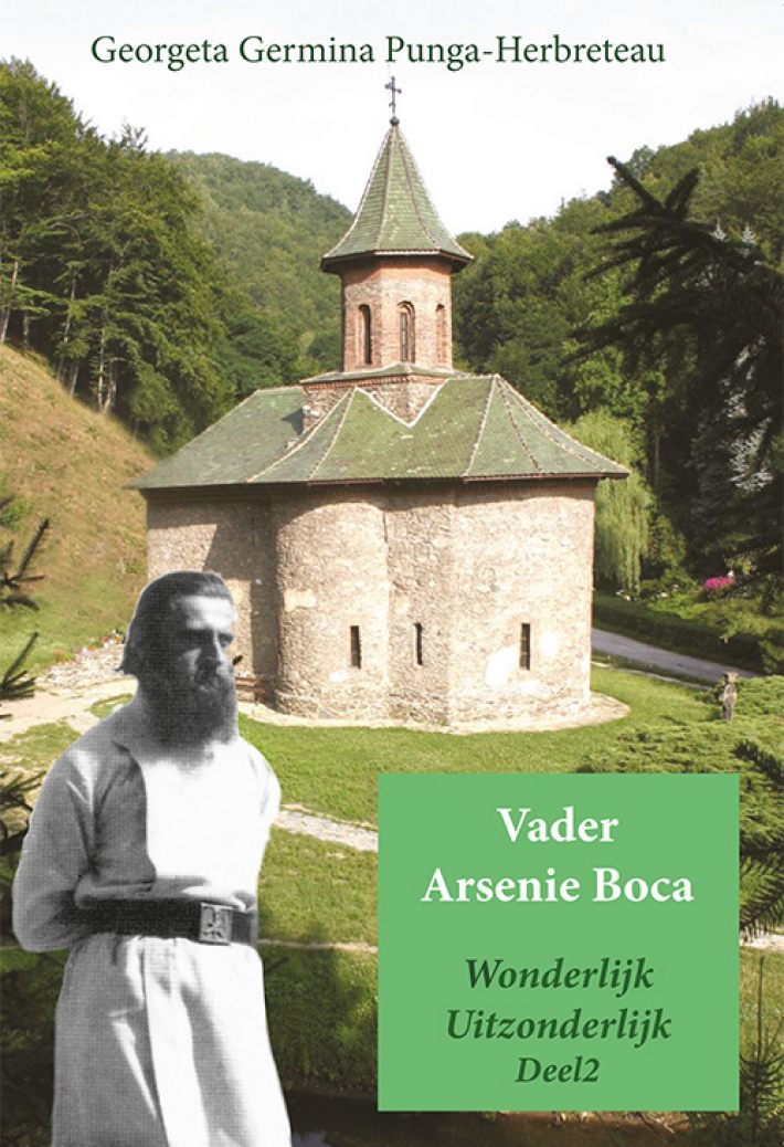 Vader Arsenie Boca, wonderlijk uitzonderlijk