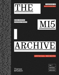 The MI5 Archive The MI5 Archive