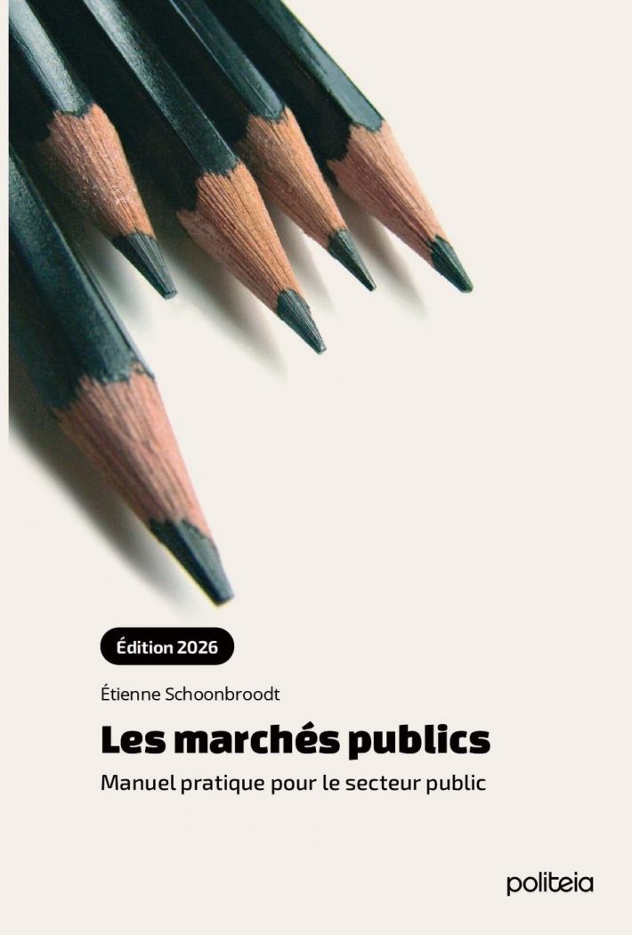 Les marchés publics (ÉDITION 2026) Manuel pratique pour le secteur public