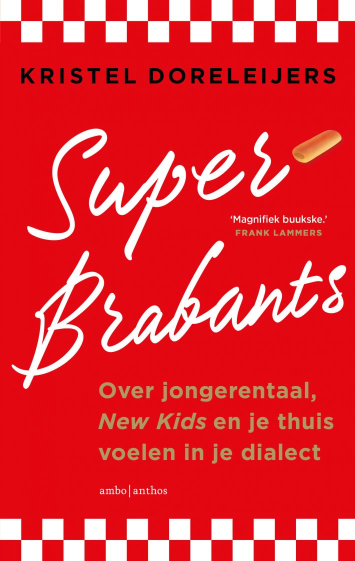 Superbrabants • Superbrabants Superbrabants • Superbrabants