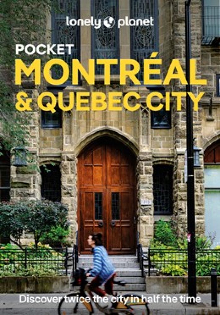 Lonely Planet Pocket Montreal & Quebec city