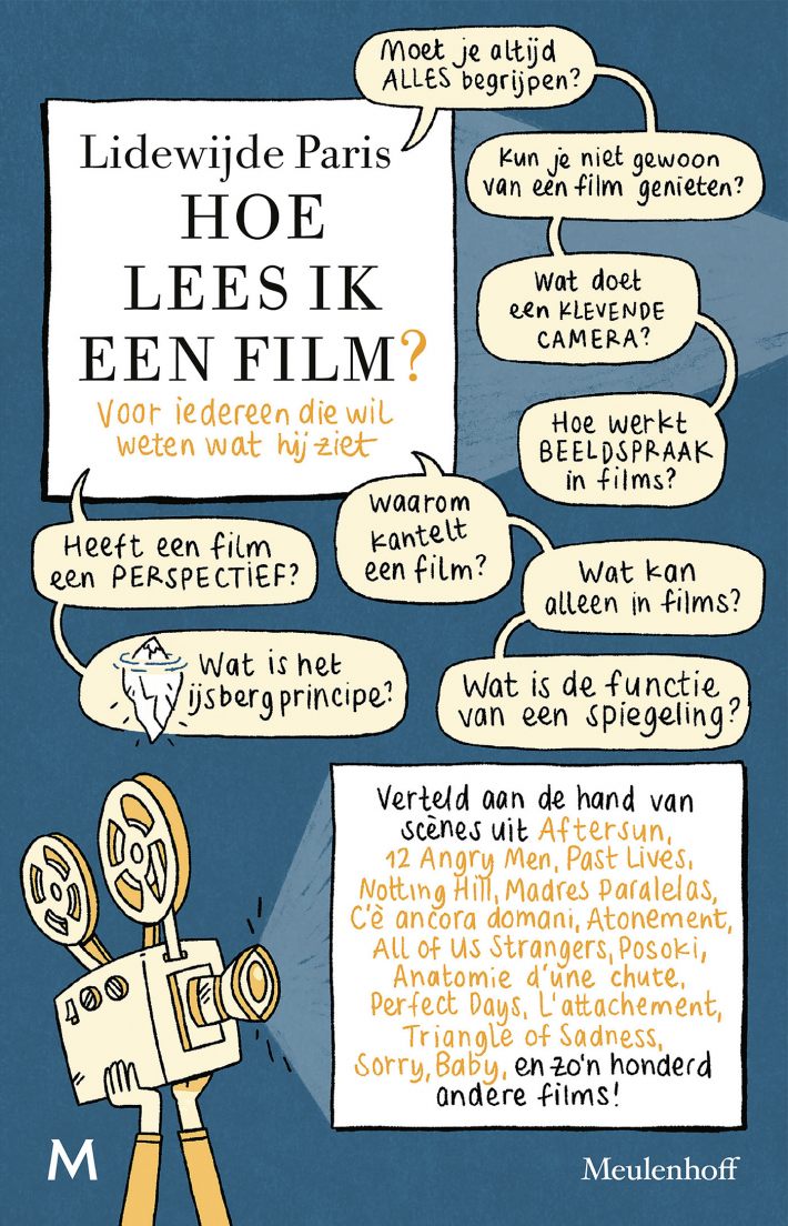Hoe lees ik een film? &bullet; Hoe lees ik een film?