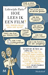 Hoe lees ik een film? &bullet; Hoe lees ik een film?