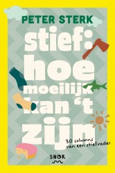 Stief: Hoe moeilijk kan t zijn?