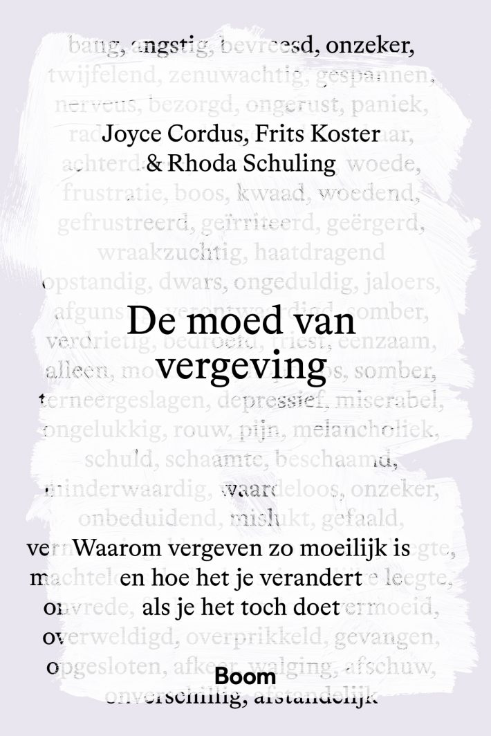 De moed van vergeving De moed van vergeving