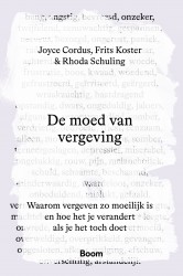 De moed van vergeving De moed van vergeving