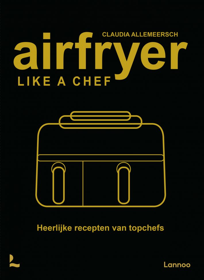 Airfryer like a chef