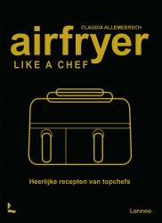 Airfryer like a chef
