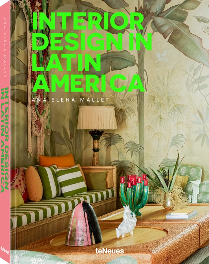 Interior Design in Latin America Interior Design in Latin America