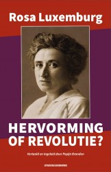 Hervorming of revolutie? Hervorming of revolutie?
