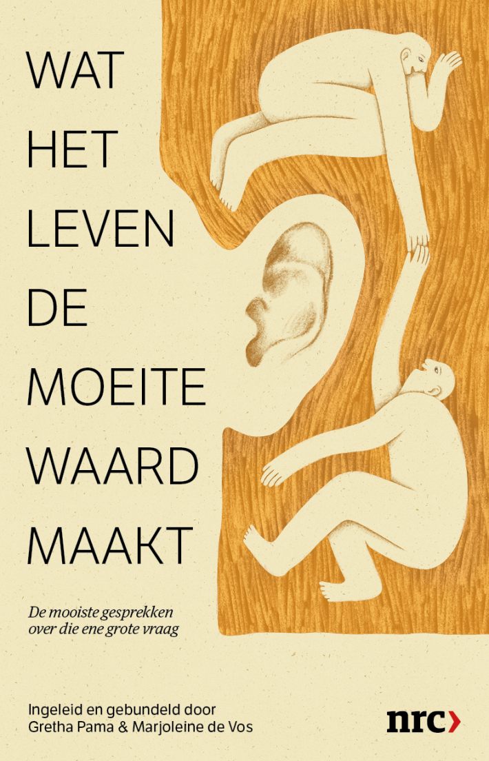 Wat het leven de moeite waard maakt