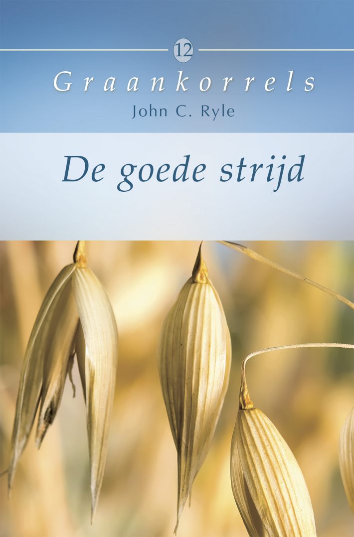 De goede strijd