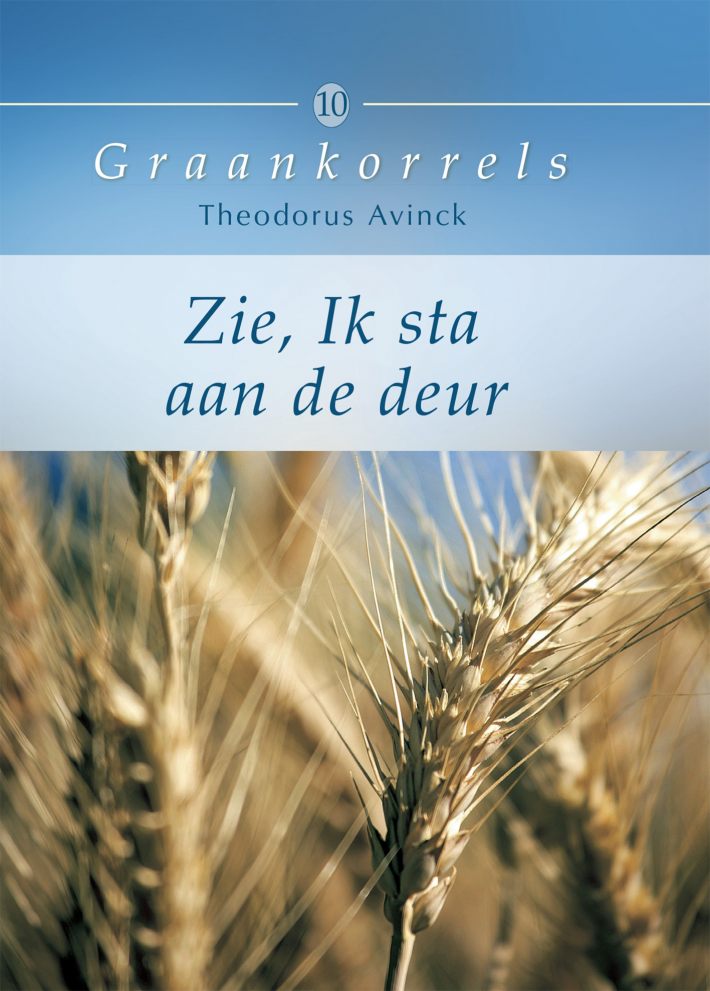 Zie, Ik sta aan de deur