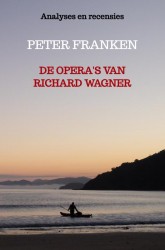De opera's van Richard Wagner