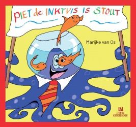 Piet de Inktvis is stout Piet de Inktvis is stout