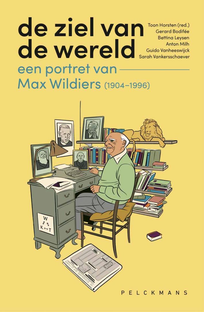 De ziel van de wereld: een portret van Max Wildiers