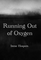 Running Out of Oxygen