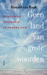 Geen land van grote woorden