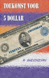 Toekomst voor 5 dollar