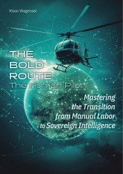 THE BOLD Route: The Human Pilot
