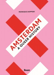 Amsterdam, a Queer History