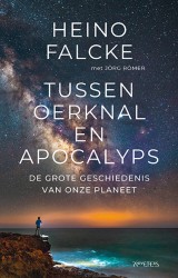Tussen oerknal en apocalyps