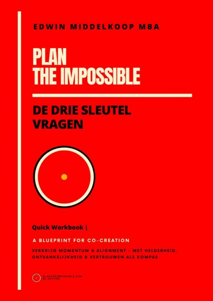 Plan the Impossible - Quick Workbook Plan the Impossible - Quick Workbook