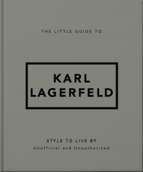 The Little Guide to Karl Lagerfeld