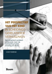 Het perspectief van het kind in scheidingsgerelateerde verhuiszaken