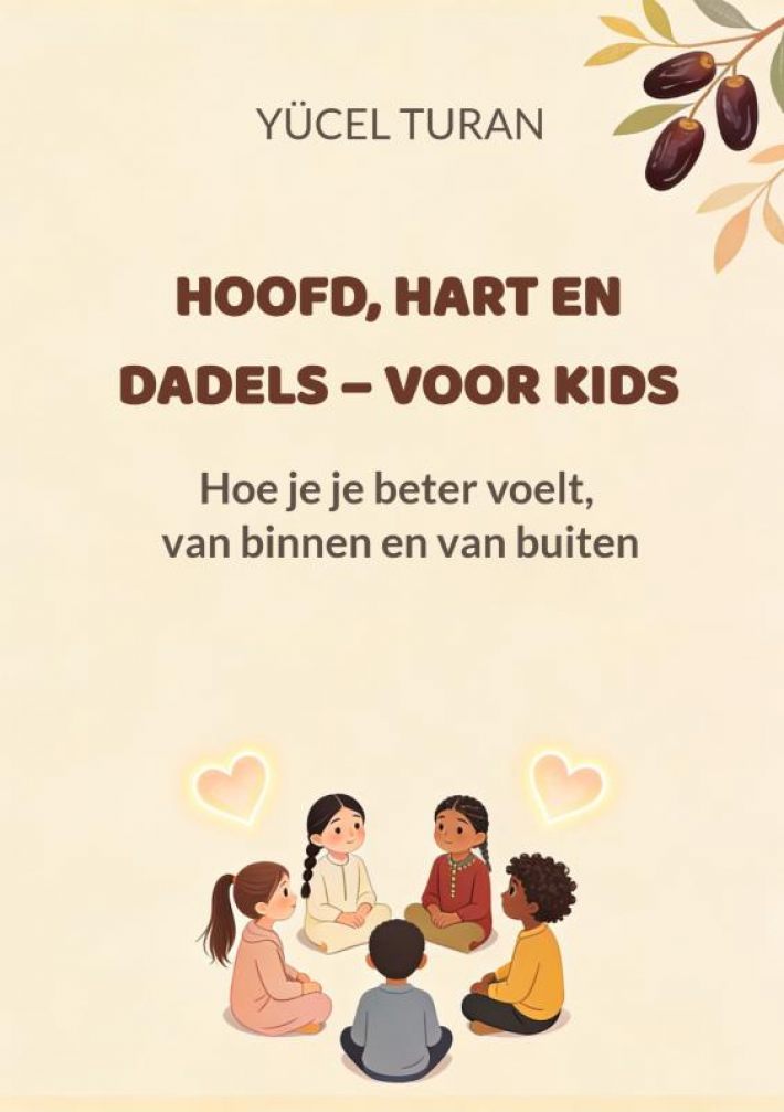 HOOFD, HART EN DADELS – VOOR KIDS