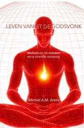 Leven vanuit de Godsvonk